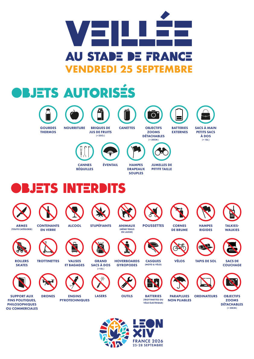 Liste des objets autorisés ou interdits lors de la veillée des jeunes au Stade de France